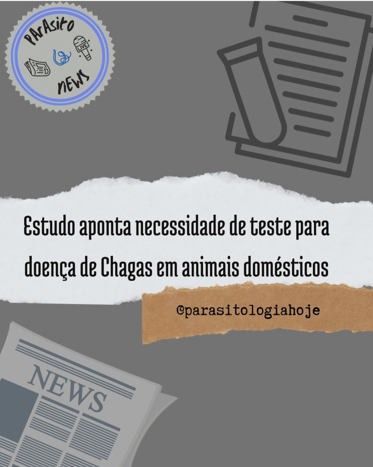 Capa Parasito News - Testagem para Chagas em animais domésticos