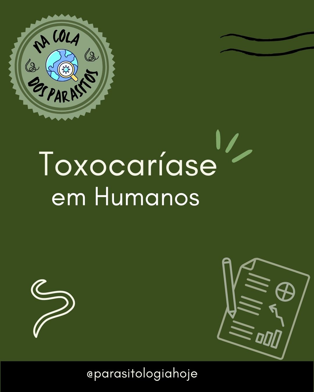 Capa Na Cola dos Parasitos - Toxocaríase Humana